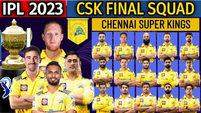 चेन्नई सुपर किंग्स खिलाड़ी 2023 लिस्ट